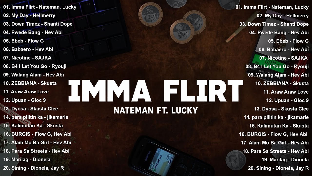 Best OPM Rap Love Songs 2025 π IMMA FLIRT β Nateman, Lucky | Top Spotify Hits Philippines Best OPM Rap Love Songs 2025 π IMMA FLIRT β Nateman, Lucky | Top Spotify Hits Philippines