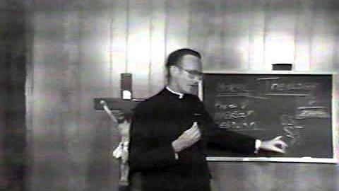 Part 1 - Msgr. William Smith - Fundamental Moral T...