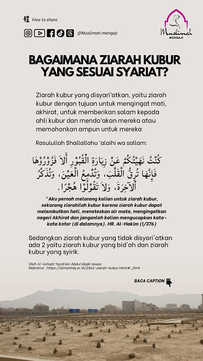 Baca selengkapnya https://almanhaj.or.id/2462-ziarah-kubur.html#_ftn4