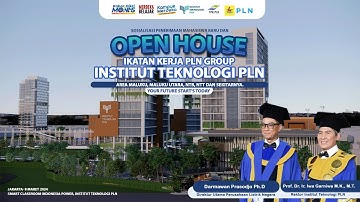 Sosialisasi PMB dan Open House Ikatan Kerja ITPLN 2024