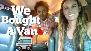We bought a van😳