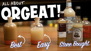 How to make Orgeat and Comparing to 4 Store Bought Brands