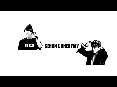 ¶FMV¶ Chen X Sehun | Sad & Boujee