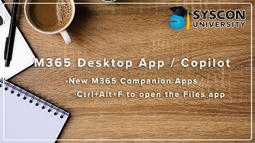 M365 Tips & Tricks: Desktop App / Copilot Part 3