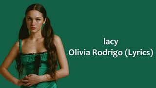 Olivia Rodrigo - lacy (Lyrics)