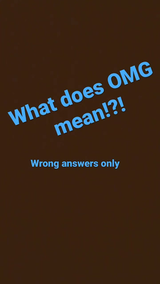 What Does OMG Mean!?! YouTube What Does OMG Mean!?! YouTube