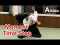 Aikido - That Moment When feel Time Stop in Irimi Nage