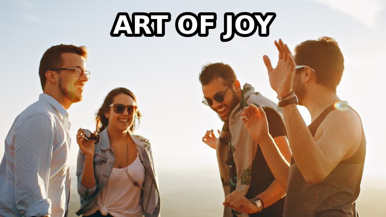 Art of Joy — the science of happiness | HDL Group