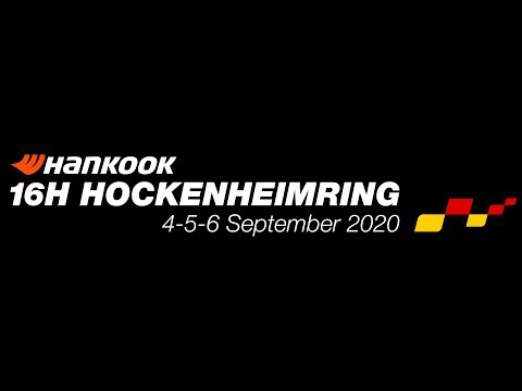 Hankook 16H HOCKENHEIMRING 2020 - Race Part 2