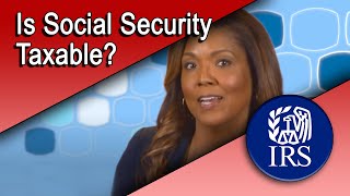 Is Social Security Taxable?