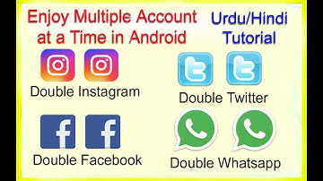 How to Use Multiple Accounts with any App | No Root Required | Urdu/Hindi