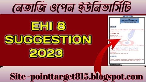 EHI 8 FINAL EXAM SUGGESTION 2023// Target Point #nsou #suggestion #suggestionvideo