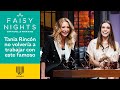 ¡Tania Rincón confiesa el nombre del famoso con el que no volvería a trabajar! | Faisy Nights