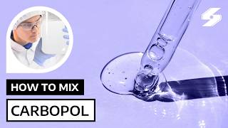 How to Mix Carbopol