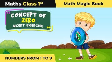 Class 1 Maths (Math Magic Book) Chapter 2 |NCERT Exercise (Concept of Zero)-Numbers From One to Nine