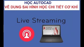 GHI DUNG SAI HÌNH HỌC CHI TIẾT CƠ KHÍ