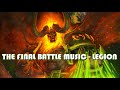 World of Warcraft: Legion - The Final Battle Theme