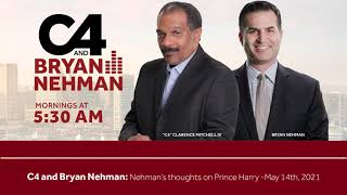 Bryan Nehmans thoughts on Prince Harry