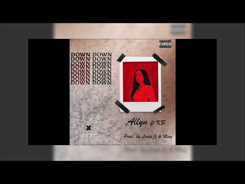 Allyn feat. KB - Down (Official Audio)