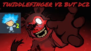 Twiddlefinger V2 But Dc2Drawing Cartoons 2 Animation