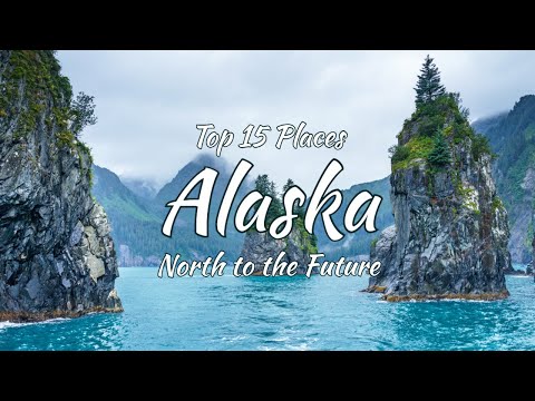 वीडियो: अलास्का में शीर्ष 15 गंतव्य