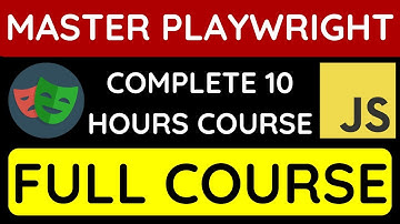 🔥 Master Playwright with JavaScript in 10 Hours | Automation Hero!