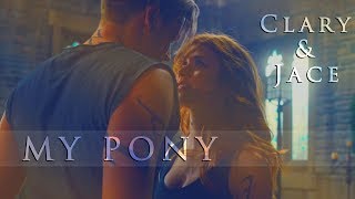 Jace &amp; Clary ►My Pony [+2x14]