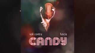 Voli Contra feat. Fuscia - Candy