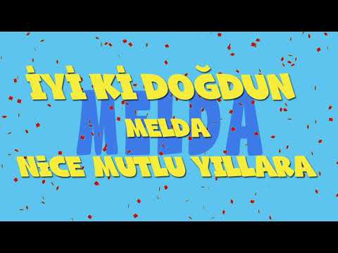İyi ki doğdun MELDA - İsme Özel Ankara Havası Doğum Günü Şarkısı (FULL VERSİYON) (REKLAMSIZ)