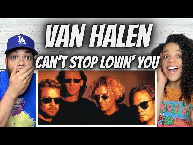 LOVE IT!| FIRST TIME HEARING Van Halen - Can't Stop Lovin' You REACTION class=