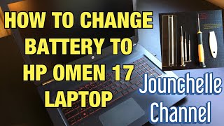 HOW TO CHANGE BATTERY FOR HP OMEN 17 LAPTOP