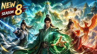 Information MULTISUB【💥New Anime】【S8】He Became a Sect Master and Summoned an Emperor Ancestor on His First Day Update