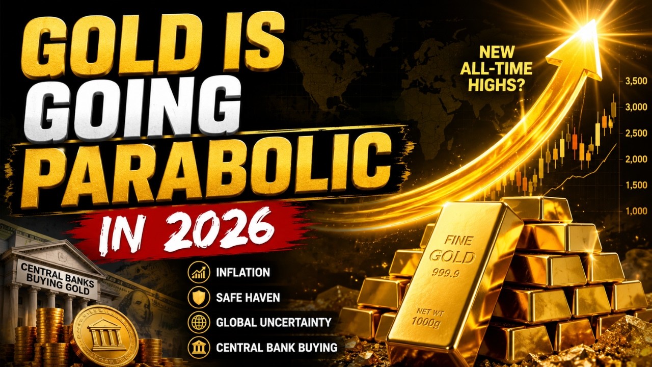 Gold Is Going Parabolic in 2026 - YouTube