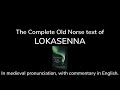 Lokasenna (complete) in Old Norse, with translation and commentary