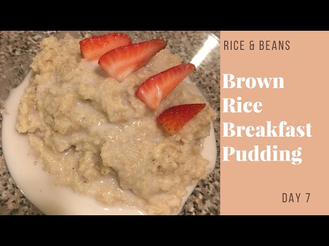 Brown Rice Breakfast Pudding | 2 Stars | Rice & Beans Challenge