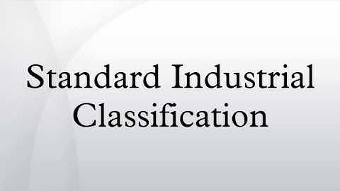 Standard Industrial Classification