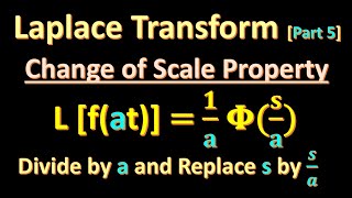 Laplace Transform Part 5 I Change of Scale Property I Laplace Transform of Error Function I