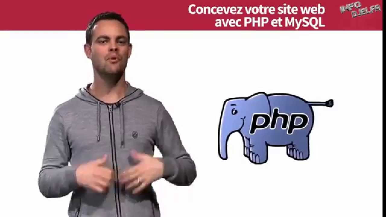 Concevez votre site web avec PHP et MySQL [InfoDjelfa] - YouTube