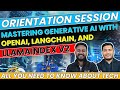 Orientation session  mastering generative ai with openai langchain and llamaindex v2