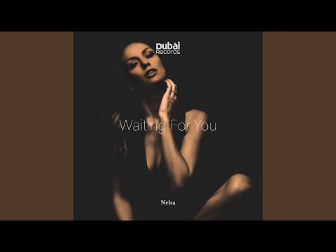 Waiting for You