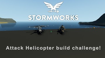 New attack helicopter build challenge! | Stormworks