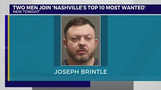 Two men join "Nashville's Top 10 Most Wanted"