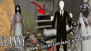 Slenderman joins Granny and Grandpa in Granny Chapter 2 Update!! 5 Enemies and New Locations Added