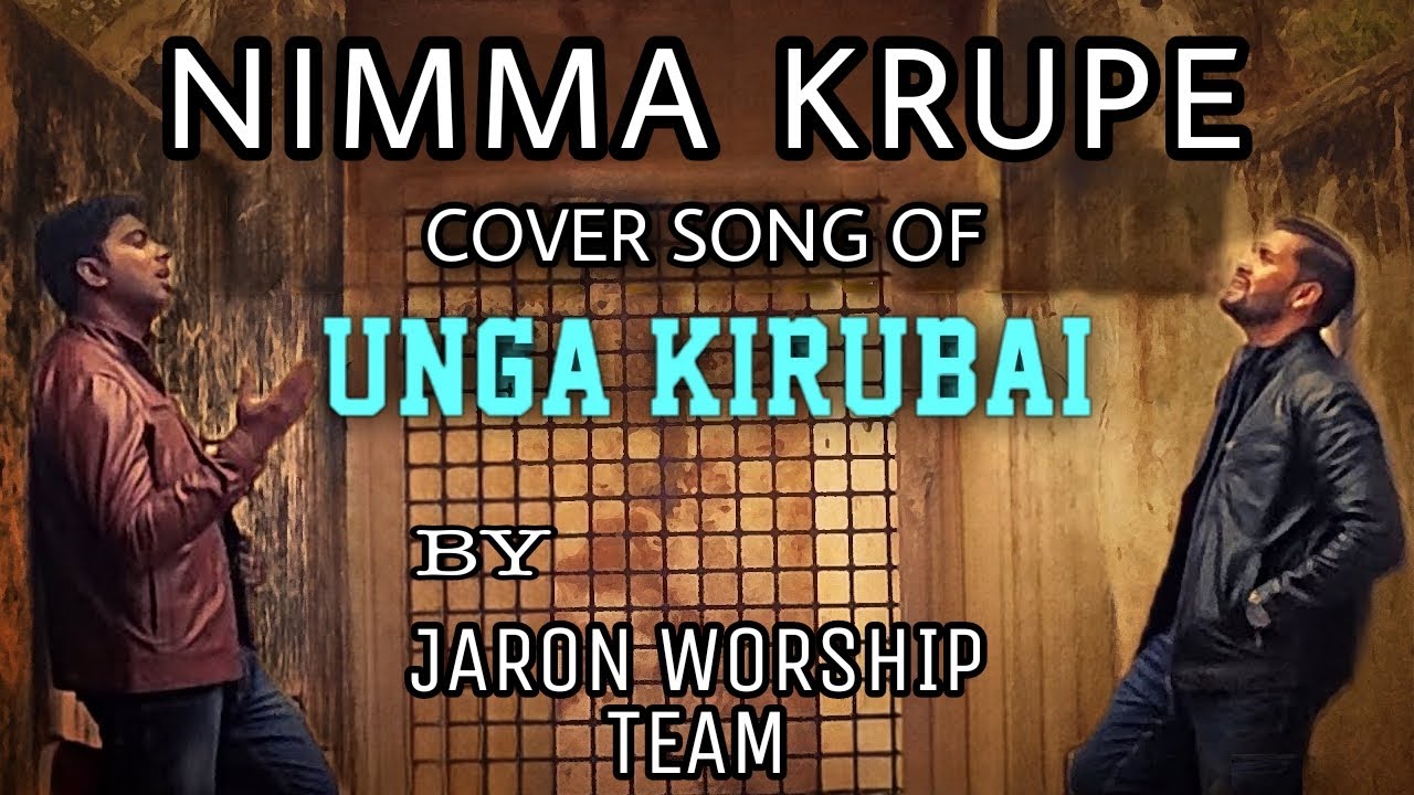 Nimma Krupe  4K   Kannada Cover Song  Unga Kirubai  Benny Joshua  Sammy Thangiah