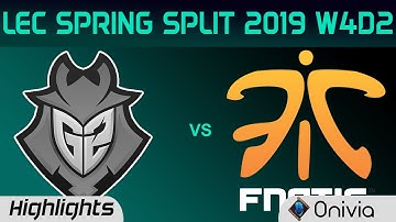 G2 vs FNC Highlights LEC Spring Split 2019 W4D2 G2 Esports vs Fnatic By Onivia