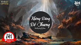 Không Đáng Để Thương (Remix) - Đinh Tùng Huy | Nhạc Trẻ Hay Nhất  2020