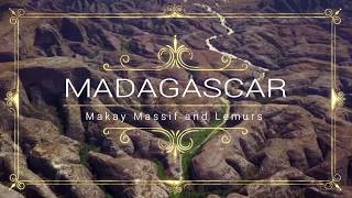 Madagascar: Makay Massif and Lemurs