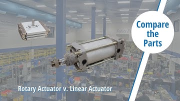 Compare the Parts: Linear Actuator v. Rotary Actuator
