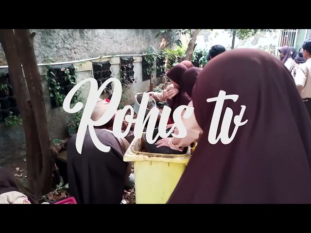ROHIS TV - GPL (Gerakan Peduli Lingkungan) SMP Negeri 15 Bekasi with Rohis class=
