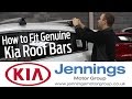 Genuine Kia Sportage Roof bars: How to fit